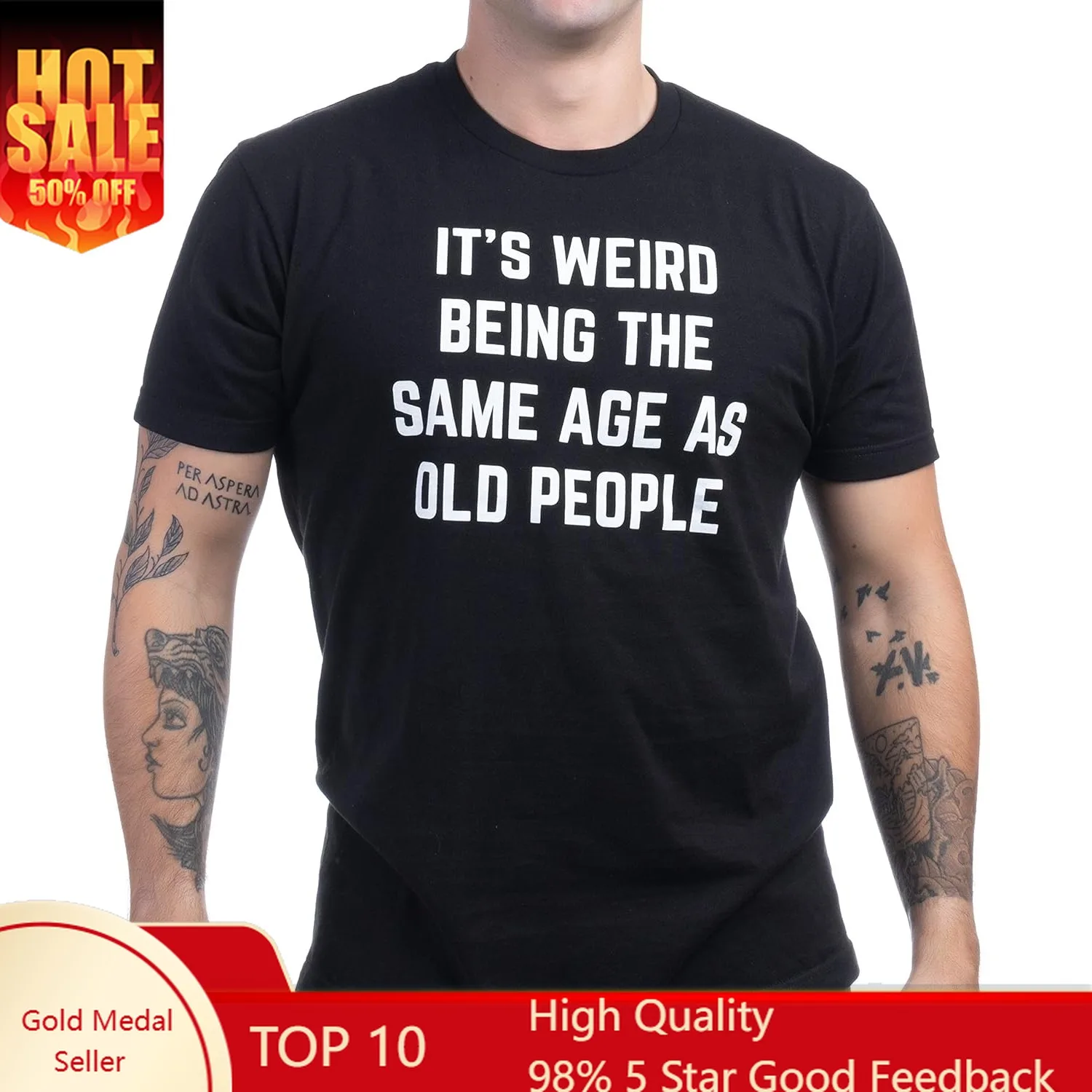 It's Weird Being The Same Age as Old People | Funny Grandpa Retiree Joke Humor T-Shirt for Men Women