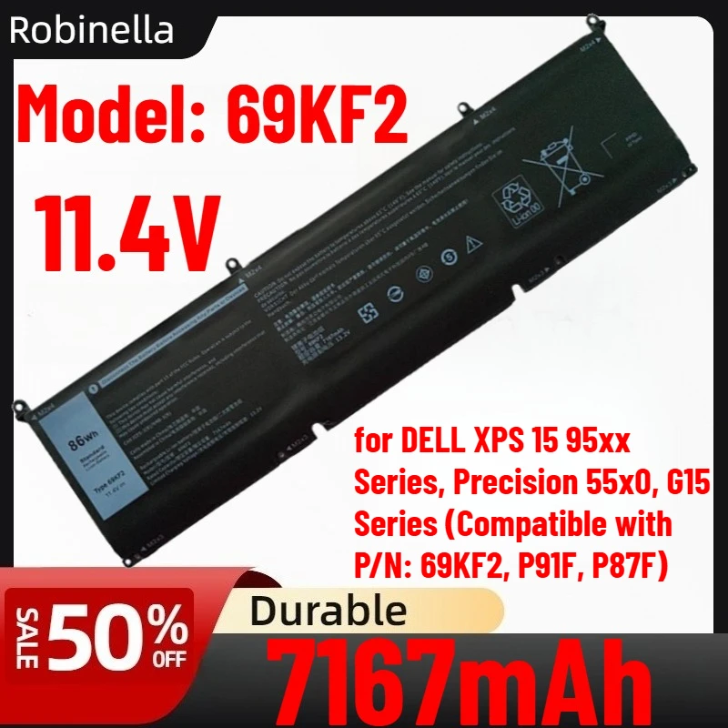 86Wh High Capacity Laptop Battery for DELL XPS 15 95xx Series, Precision 55x0, G15 Series (Compatible with P/N: 69KF2 P91F P87F)