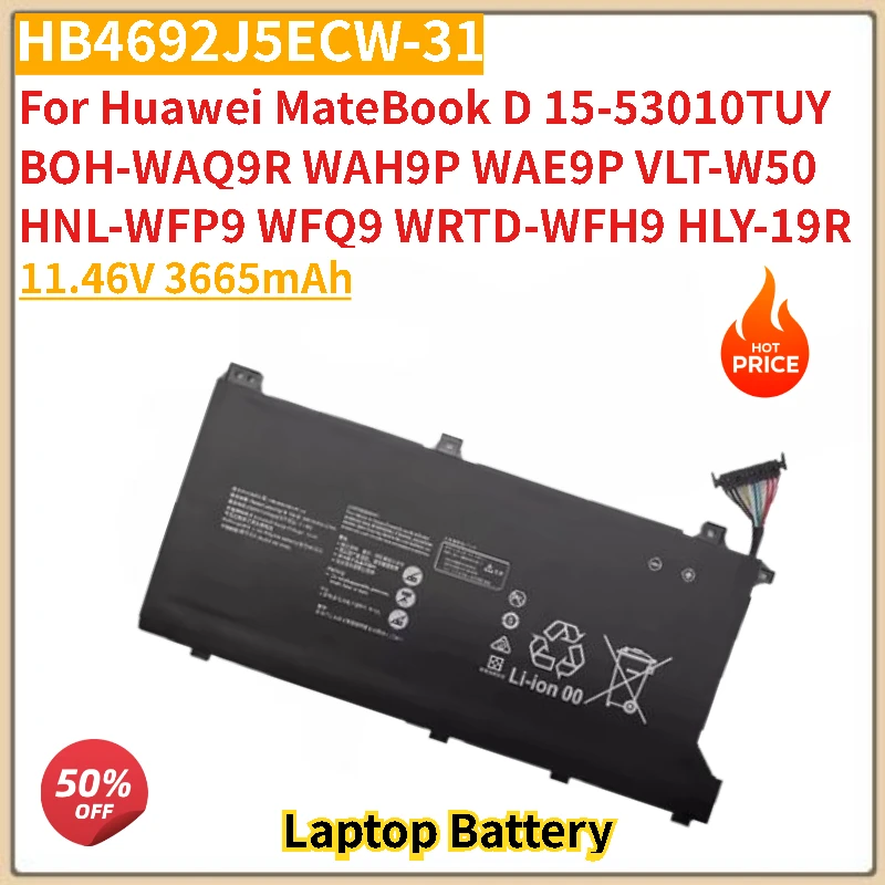 

New HB4692J5ECW-31 11.46V 3665mAh Laptop Battery For Huawei MateBook D BOH-WAQ9R WAH9P WAE9P VLT-W50 HNL-WFP9 WFQ9 WRTD-WFH9