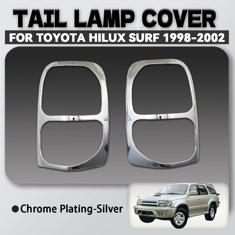 

Abs Chrome Plated Silver Car Tail Lamp Cover Trim For Toyota Hilux Surf 1998 - 2002 Car Accessories Exterior Decorate