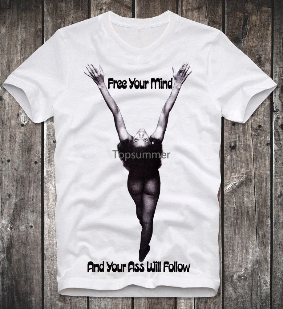 T Shirt Funkadelic Free Your Mind And Your Ass Will Follow Funk Retro Vintage