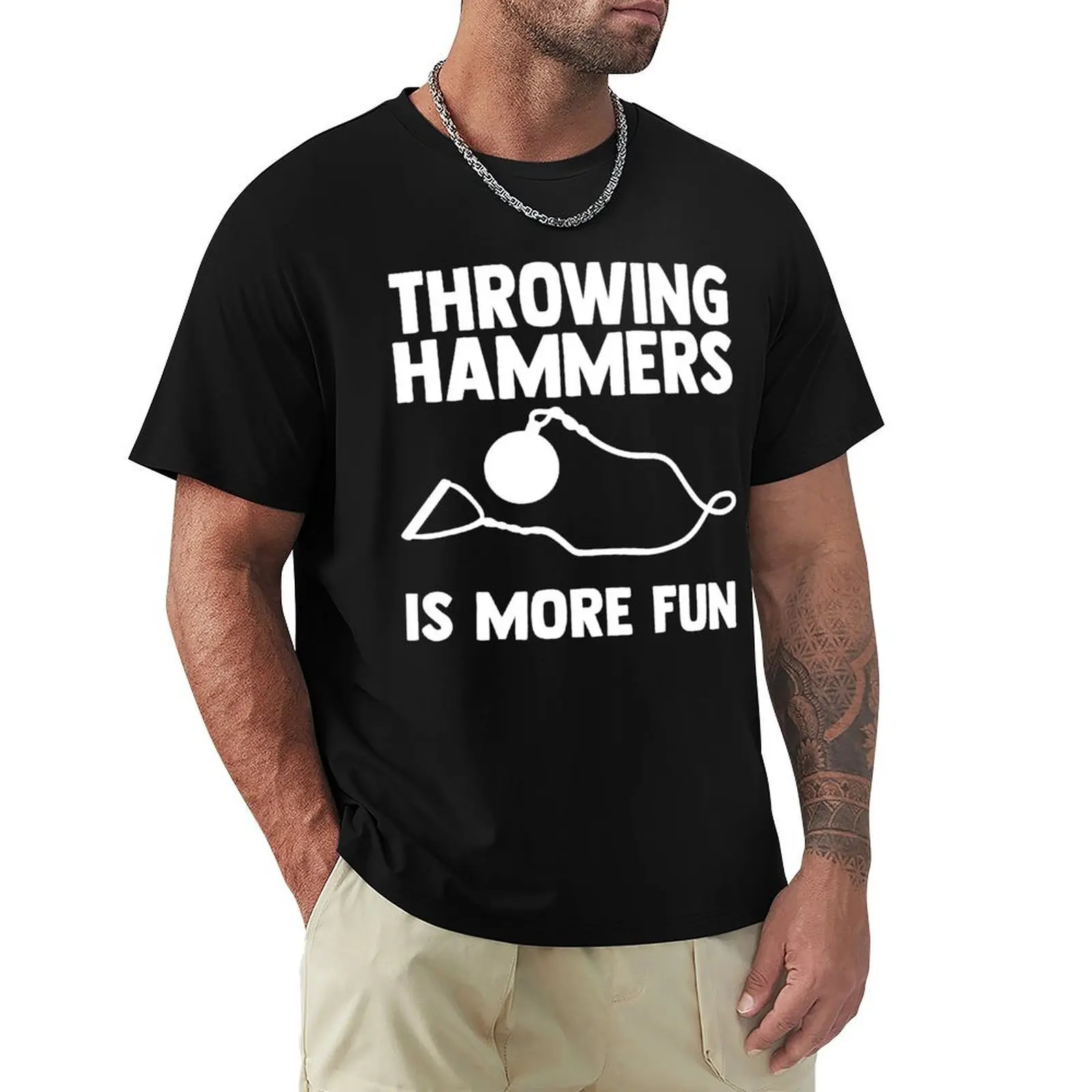 Throwing Hammers Is More Fun Hammer Throw Ball T-Shirt Summer Festival T-Shirt