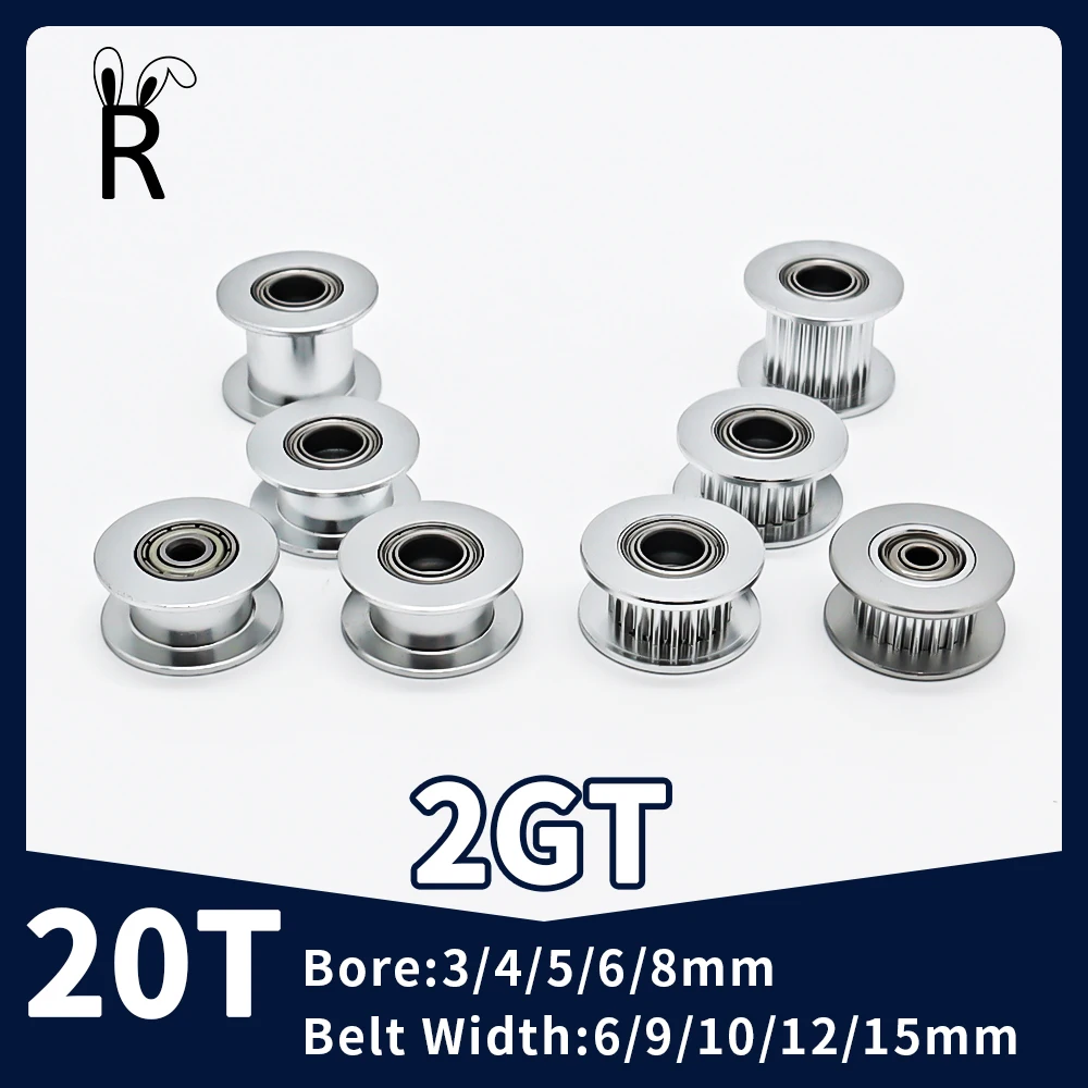 

20 Teeth 2GT Idler Pulley Synchronous Wheel Bore 3/4/5/6/8mm With Bearing Belt Width 6/9/10/12/15mm 3D Printer GT2 Timing Pulley