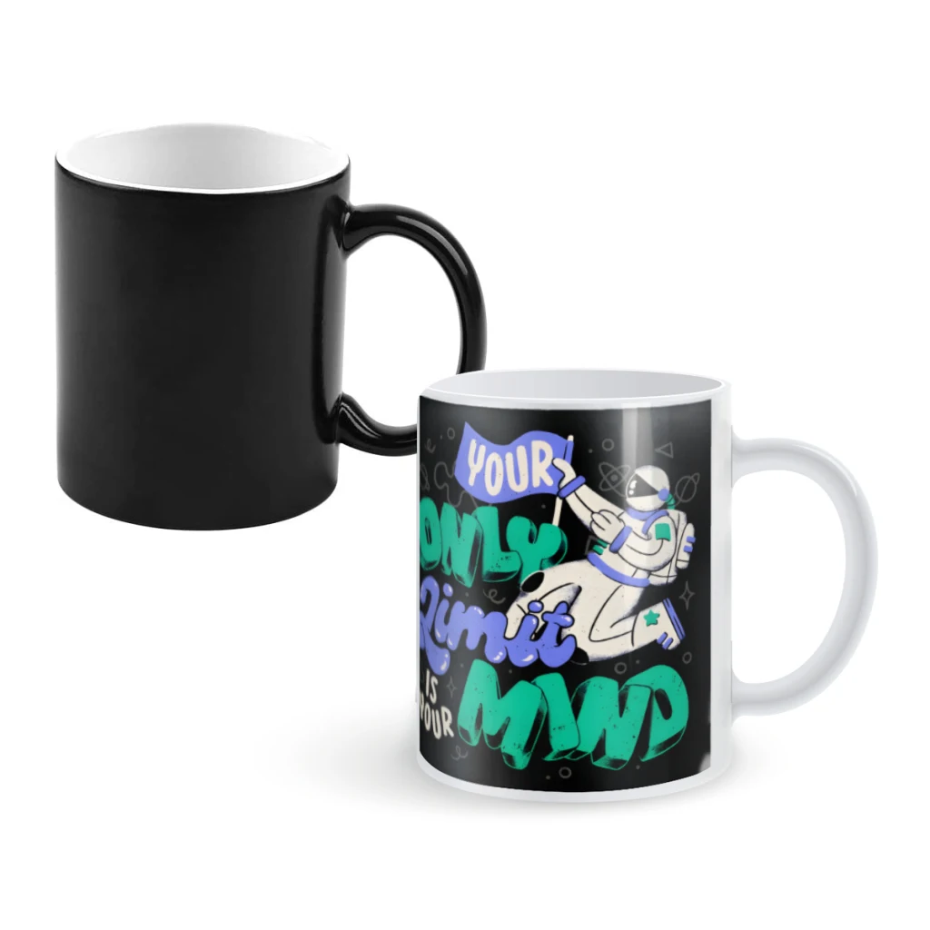 

Your Only Limit is Your MindCoffee Mugs And Mug Creative Color Change Tea Cup Ceramic Milk Cups Novelty Gifts