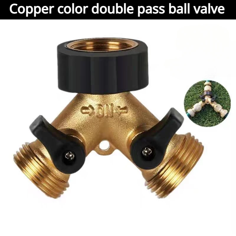 

Garden Brass Quick Connector Water Pipe 2 Way Y Valve 3/4" Thread Male Adapter Garden Tap Y Valve Shunt Irrigation Accessories