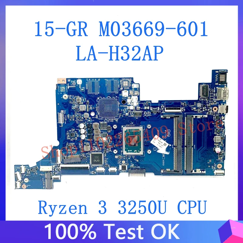 M03669-601 M03669-501 M03669-001 For HP 15-GR 15S-GR 15Z-GW 15S-GY Laptop Motherboard LA-H32AP With Ryzen 3 3250U CPU 100%Tested