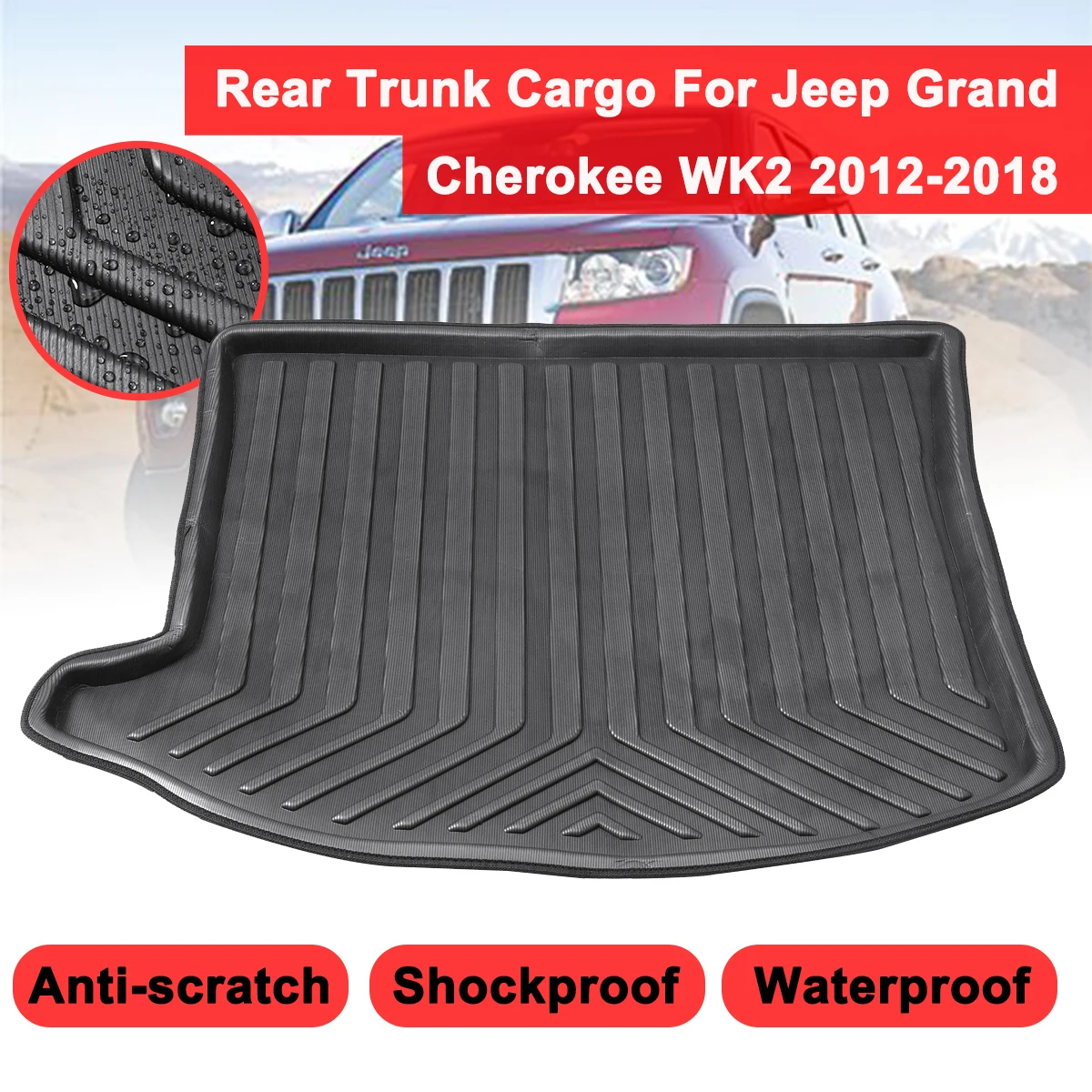 Boot Mat Rear Trunk Liner Cargo Floor Tray Carpet Mud Pad For Jeep Grand Cherokee WK2 2012 2013 2014-2018 Kick Guard Protector