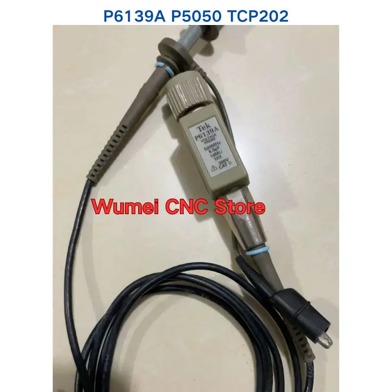 Second-hand test OK Original Tektronix TEK P6139A/P5050/TCP202 probe，Please consult him for complete models