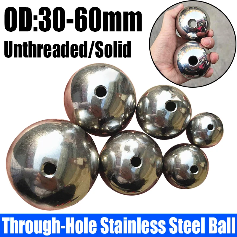 

1PCS Through-Hole Stainless Steel Ball OD 30-60mm Solid Unthreaded Steel Bead Piercing Ball For Decoration/Bracelet/Hardware/DIY