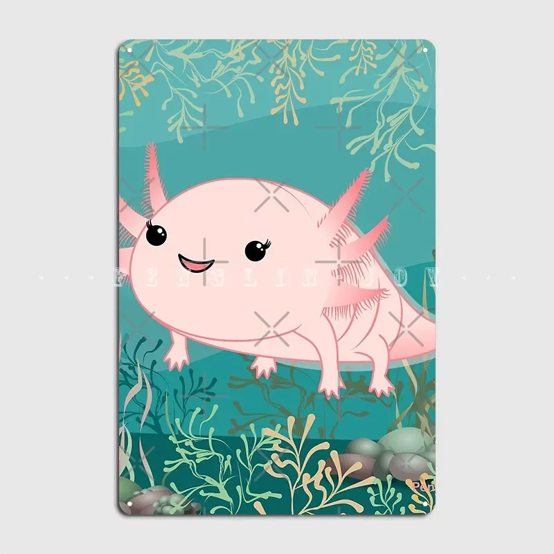 Axolotl Baby Kawaii Metal Plaque Poster Kitchen Wall Mural Custom Garage Decoration Tin Sign Posters