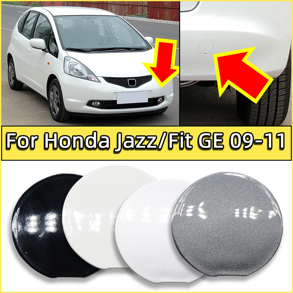 

For Honda Fit / Jazz GE GE6 GE8 2009 2010 2011 71104TF0000 71504TF0000 Auto Front Rear Bumper Towing Hauling Hook Eye Cover Cap