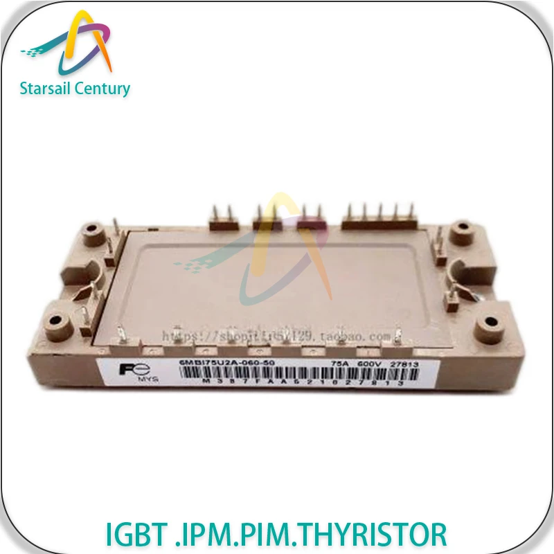 

6MBI75U2A-060-50 6MBI75U2A-060 6MBI75UA-120-52 New and original MODULE