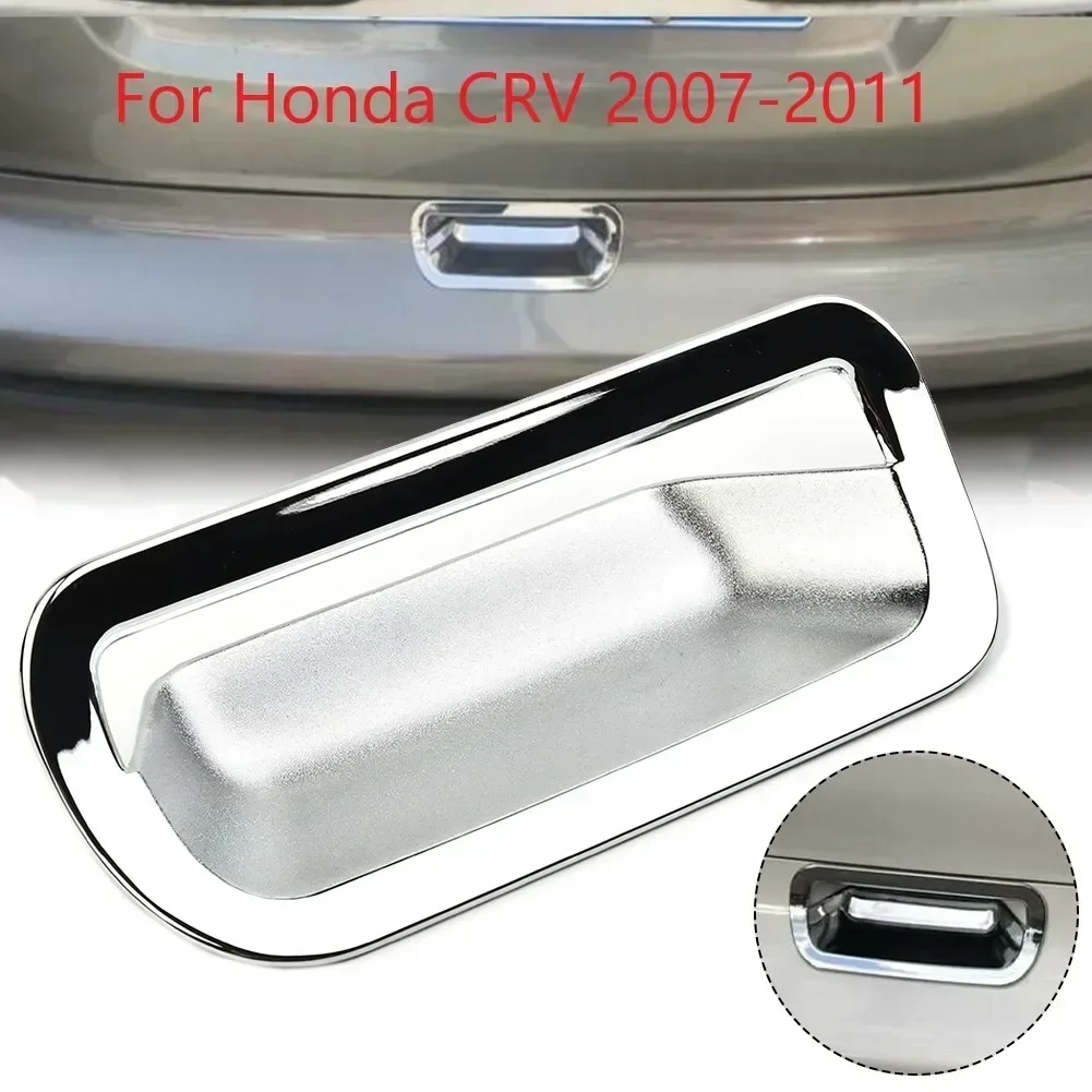 

Car Rear Trunk Door Handle Decorative Cover For Honda-CRV 2007-11 Chrome Back Trunk Tail Gate Door Handle Bowl Cover Trim Part