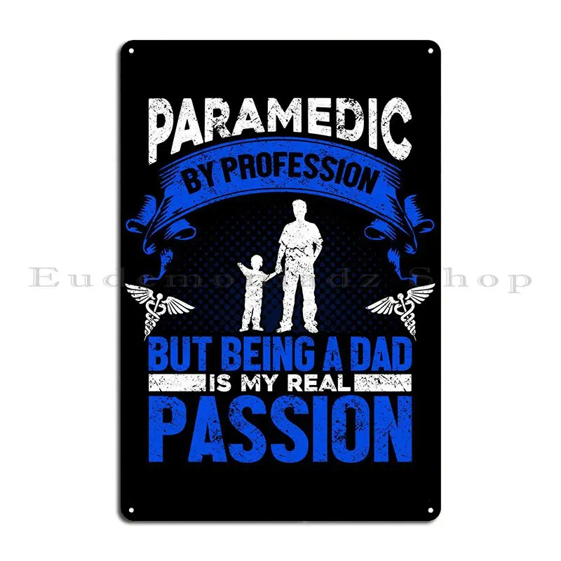 Emt Paramedic Metal Plaque Poster Wall Decor Designer Garage Wall Cave Club Tin Sign Poster