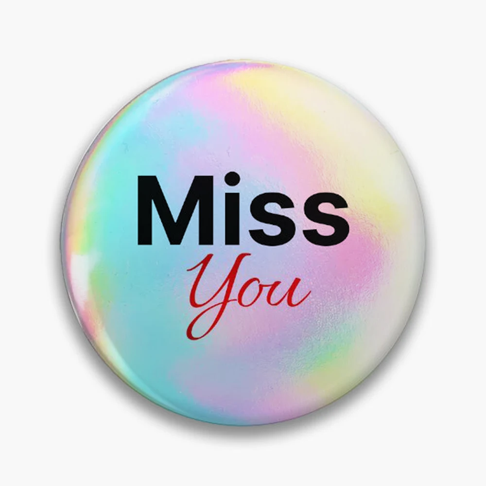 Miss you cute saying Pin Holographic Star Heart Pin Brooches Laminated Button Fashion Accessory