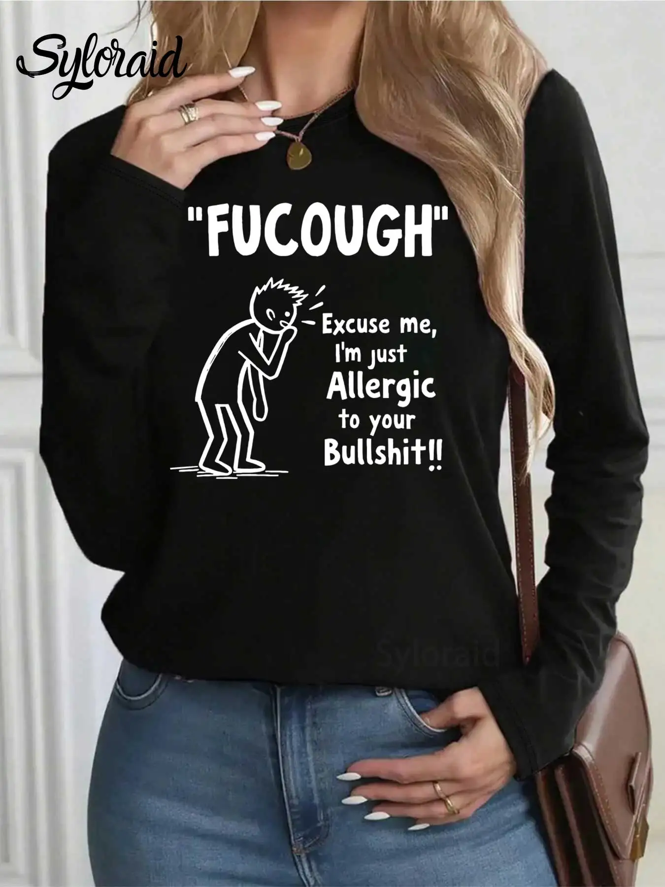 تي شيرت نسائي بأكمام طويلة من Fucough Allergic to Bullshit طباعة ساخرة تي شيرت عصري برقبة دائرية كاجوال #2