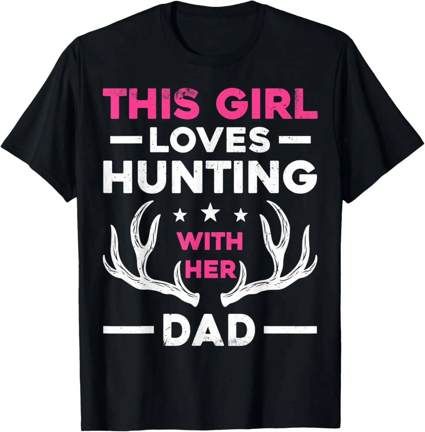 Dad Daughter Hunting Buddy Hunter Girls Hunting Gift T-Shirt