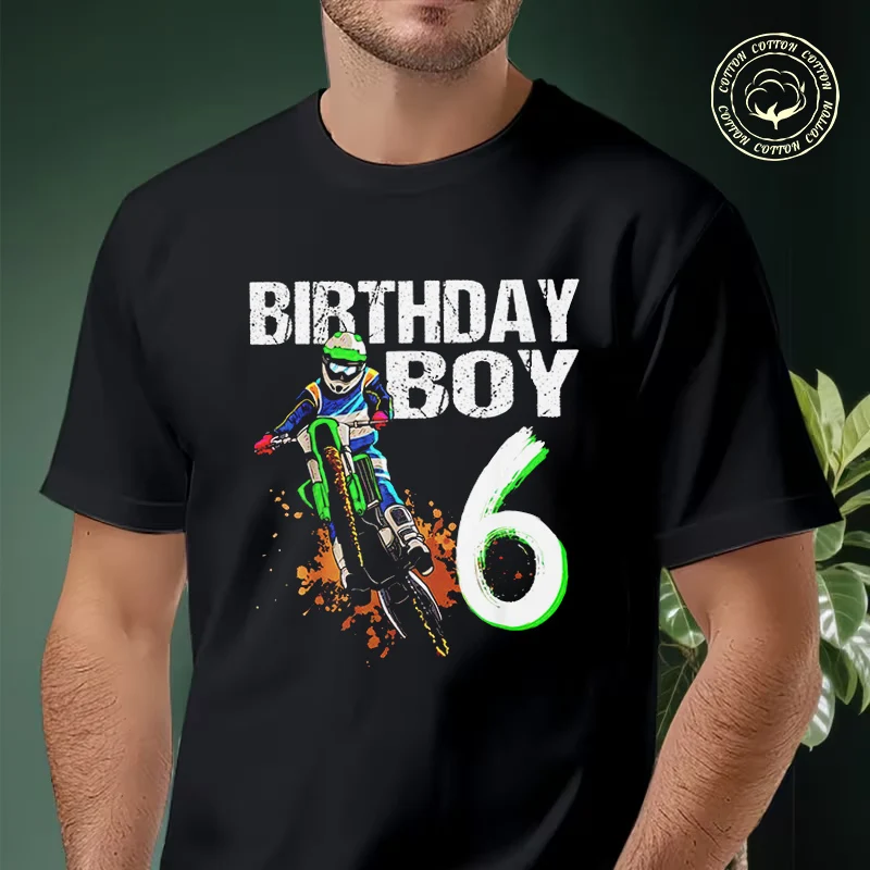 

2026 Men Cotton Casual T-shirts Dirtbike Motocross MX - Borthday Boy 6Th Birthday Tee Men s Summer Cycling Sportswear Tops