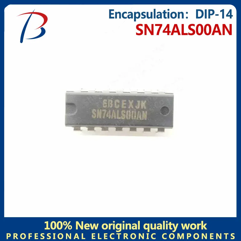 10PCS   SN74ALS00AN package DIP-14 four-way 2-input positive and non-gate chip