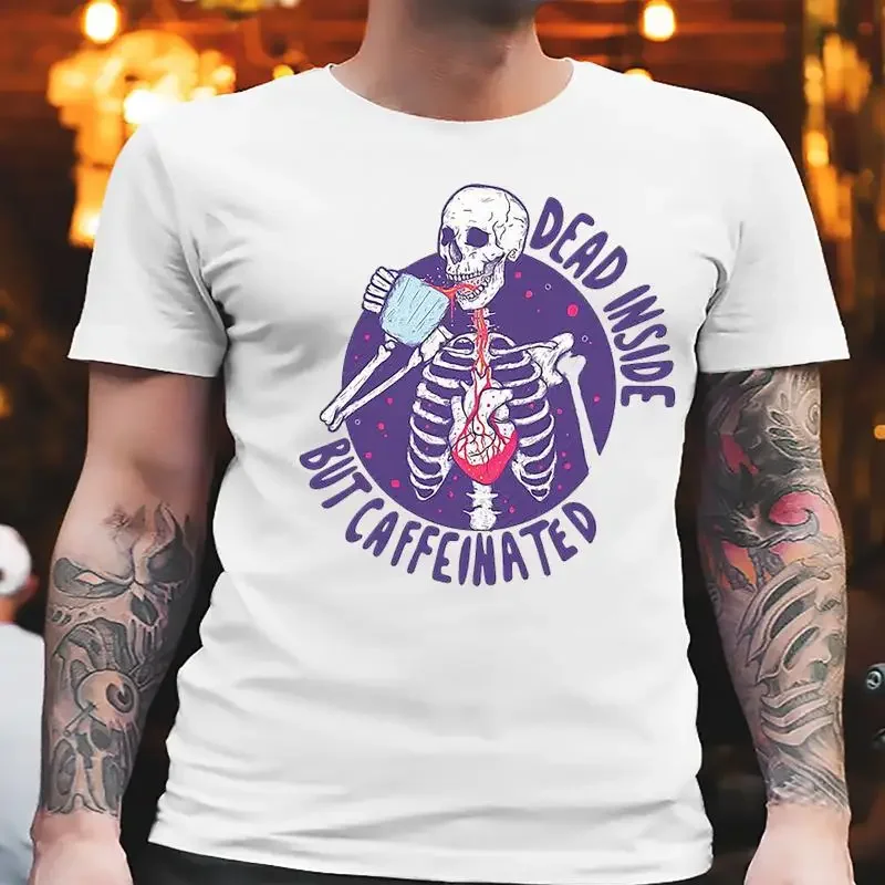 Dead Inside But Caffeinated T Shirt All Size