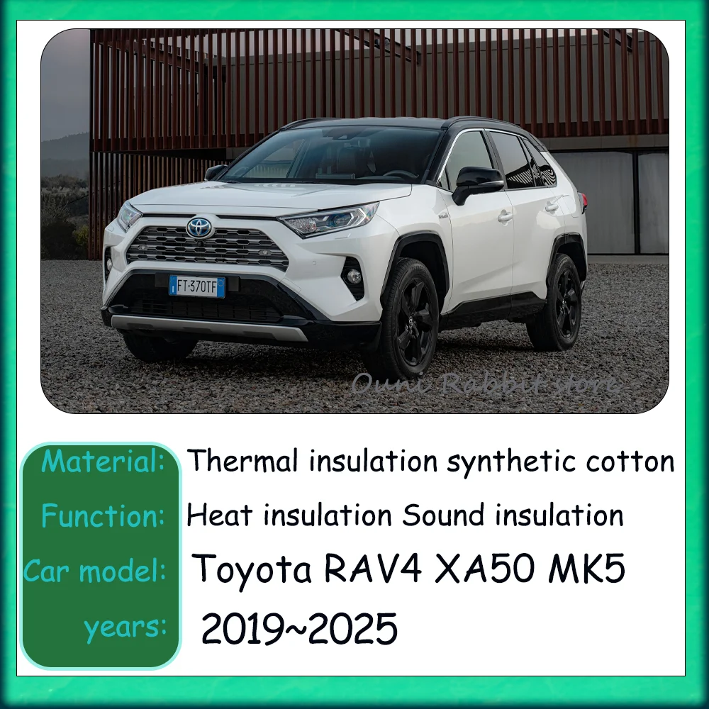 For Toyota RAV4 XA50 2019~2025 2020 2021 2022 2023 2024 Car Hood Engine linin Thermal Insulat Cotton Soundproof Mat Accessories