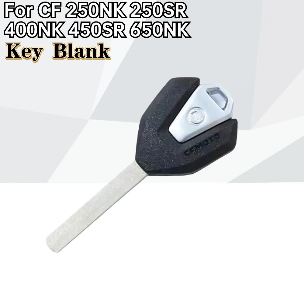 

For CFMOTO 250NK 250SR 400NK 450SR 650NK Original Spring Motorcycle Accessories Key Blank Key Blank Original Authentic