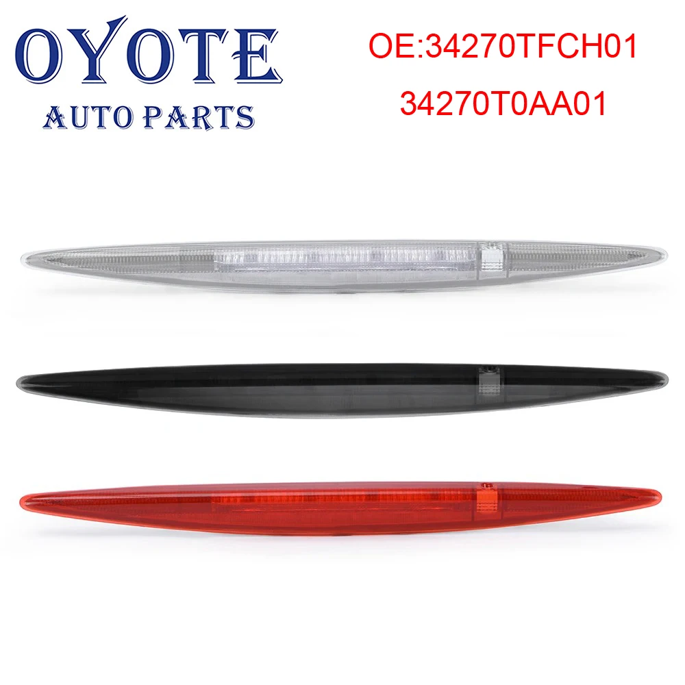 

OYOTE 34270TFCH01 34270T0AA01 Stop Lamp 3rd Brake Light High Mount Outdoor Personal Car Part Decoration for Honda CR-V