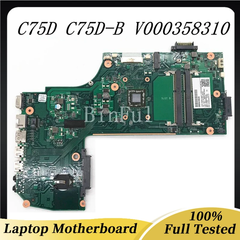 V000358310 For TOSHIBA Satellite L70-B C75D C75D-B7215 Laptop Motherboard 6050A2632101-MB-A01 100% Full Tested Good