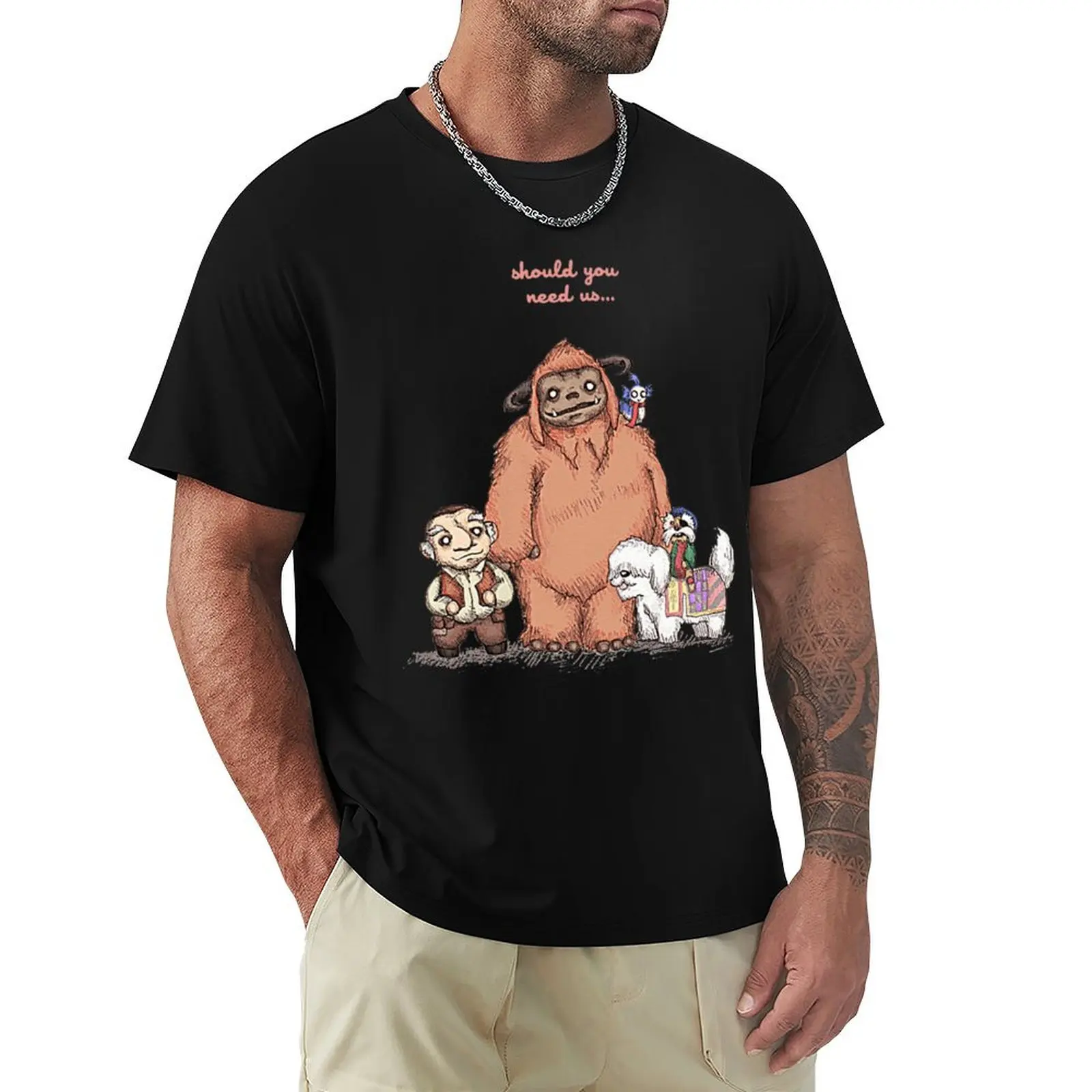 Should You Need Us T-Shirt Water Resistant Casual T-Shirt