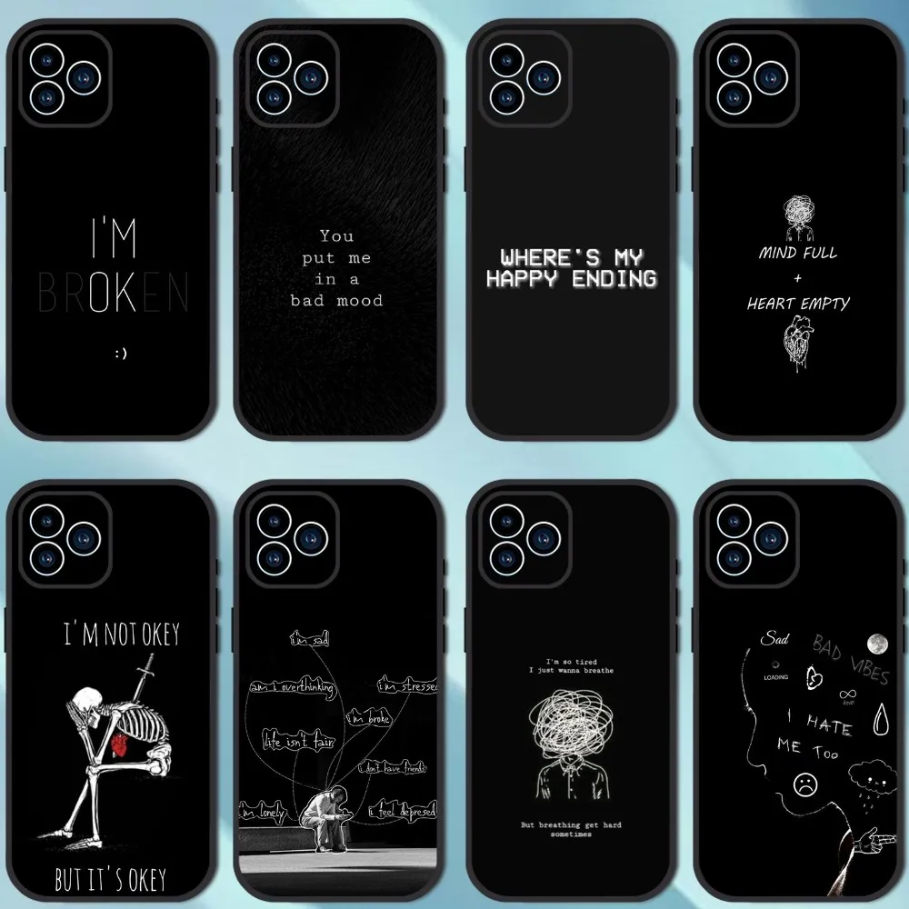 Sad Depression Black Word Phone Case For iPhone 13 12 11 14 15 Pro XS Max XR X 8 7 6S 6 Plus Soft Back case