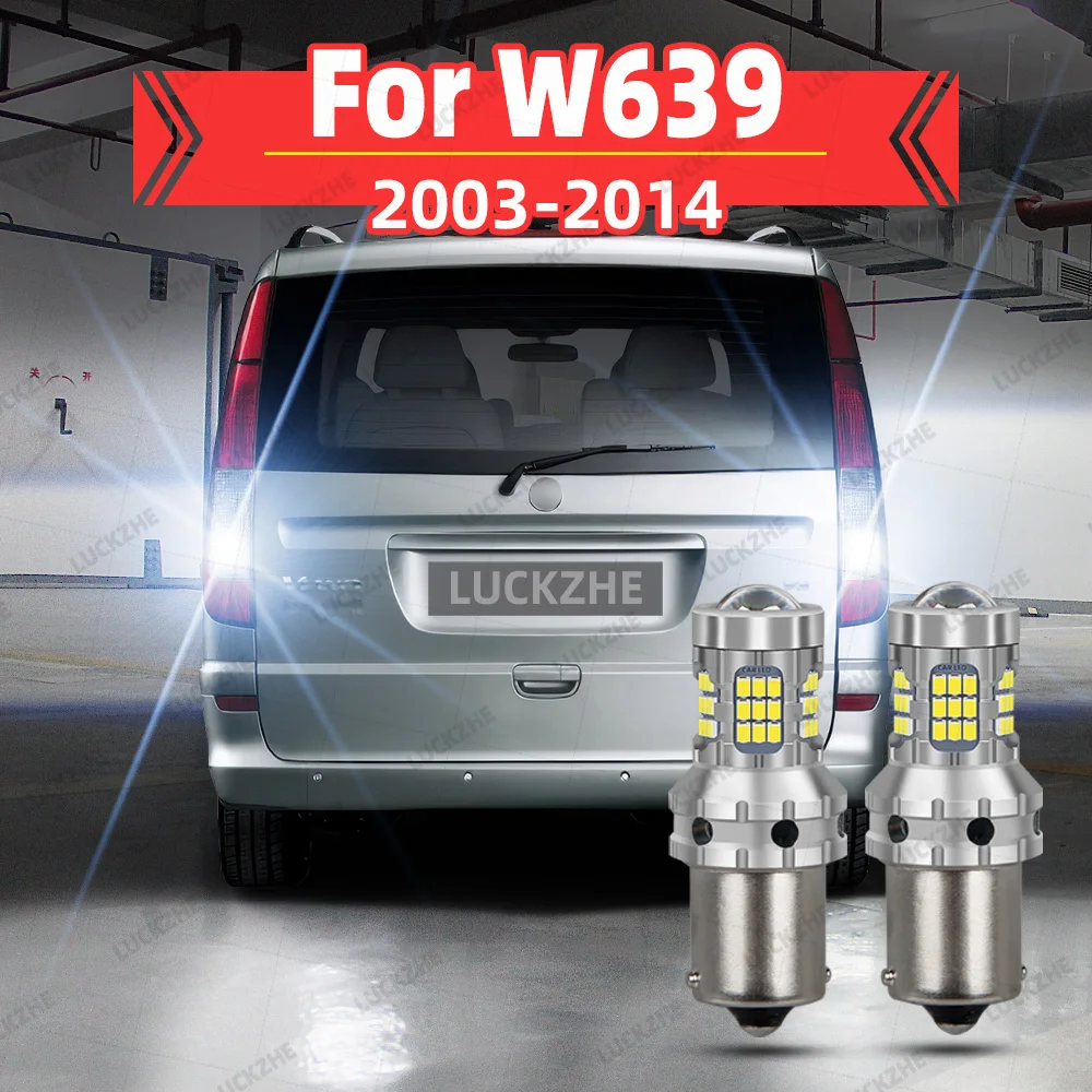 

LED Reverse Backup Light Reversing Lamp Back Up Bulb For Mercedes Benz Vito Viano Mixto W639 2003-2014 2013 2012 2011 2010 2009