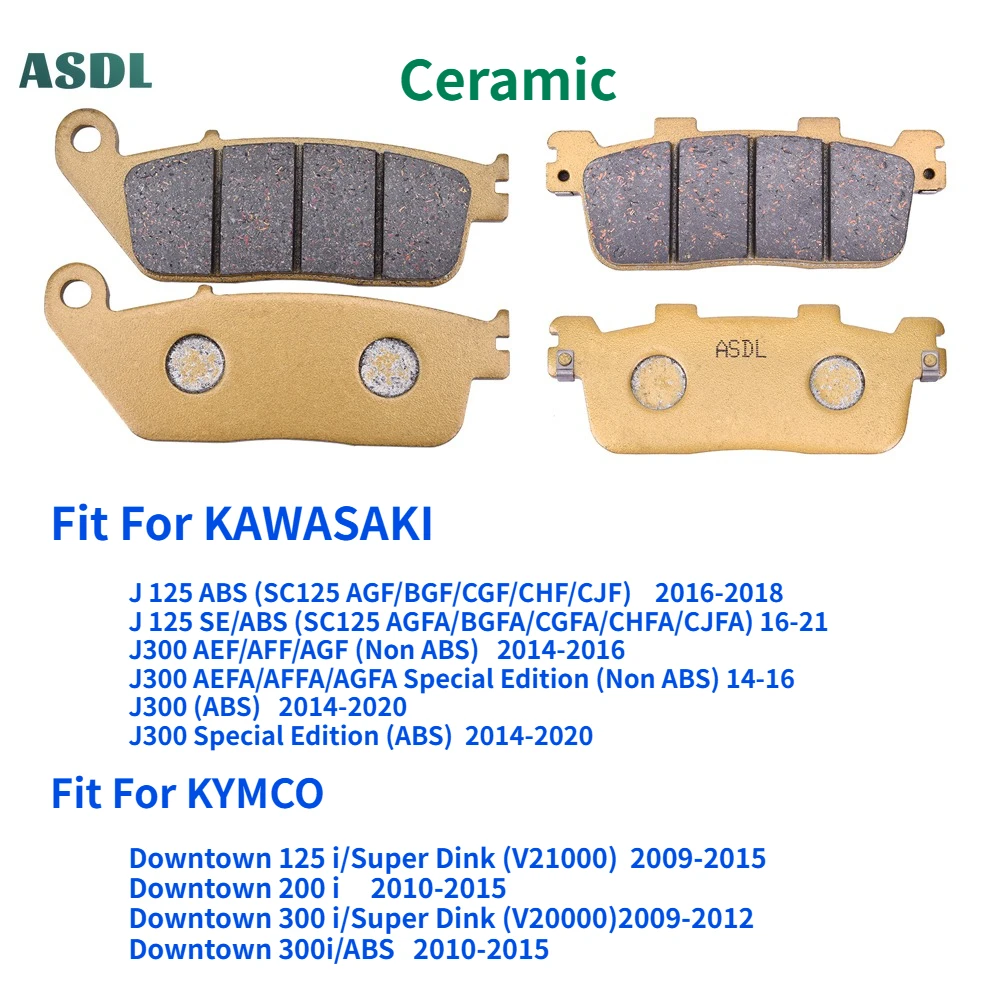 

Motorcycle Front and Rear Brake Pads For KYMCO Downtown 125i 200i 300i Super Dink For KAWASAKI J125 SC125 J300 Ceramic Copper