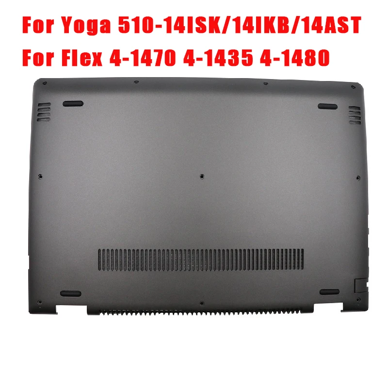 

Нижний чехол для ноутбука Lenovo Yoga 510-14ISK 510-14IKB 510-14AST для Flex 4-1470 4-1435 4-1480 5CB0L45970, базовая крышка