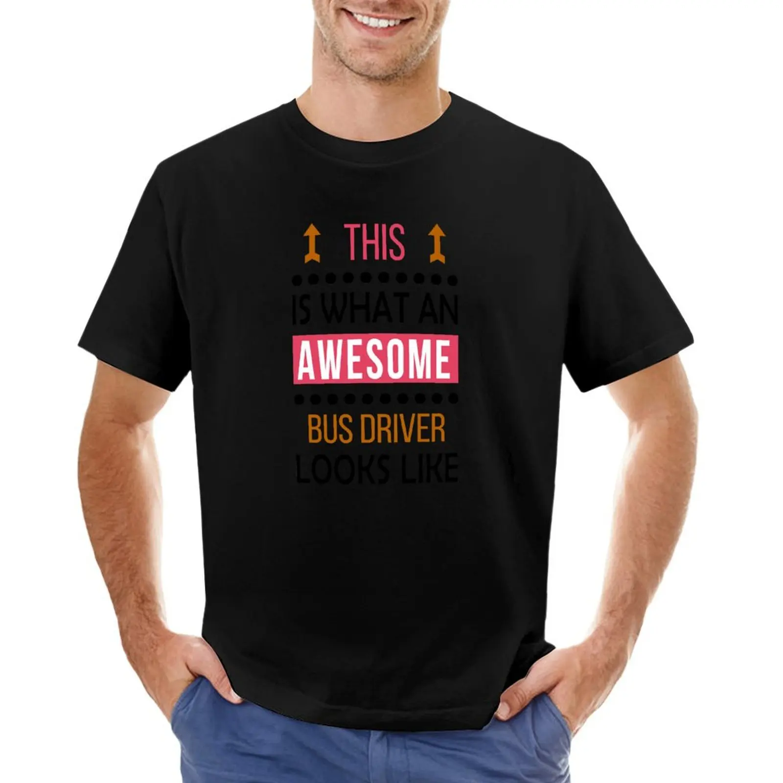 Bus Driver Awesome Looks Birthday Christmas Funny T-Shirt Blouse sports fans mens plain t shirts