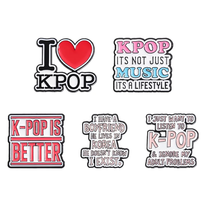 I Have a Boyfriend He Lives In Korea He Doesn't Know I Exist Enamel Pin I Love Kpop Fans Periphery Brooches Badge Jewelry Gifts