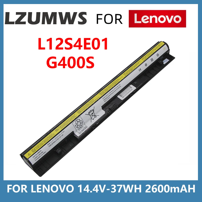 14.4V 37WH 2600mAH L12S4E01 4 Cells Laptop Battery For Lenovo G400S G500S G40-45 G50-30 G50-70 G50-75 G50-80 Z40 Z50 L12M4A02