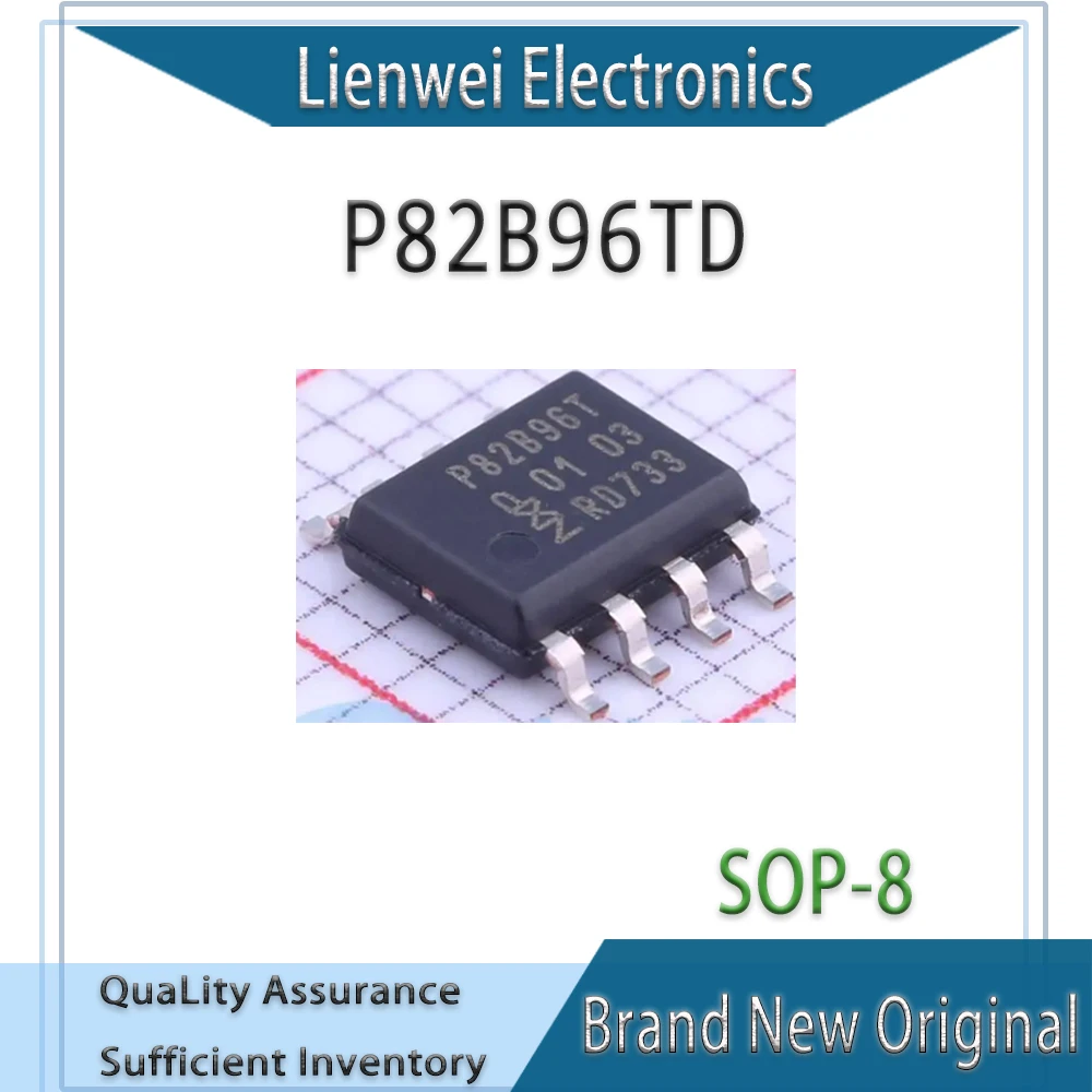 

100% New Original P82B96T P82B96TD IC Chipset SOP-8