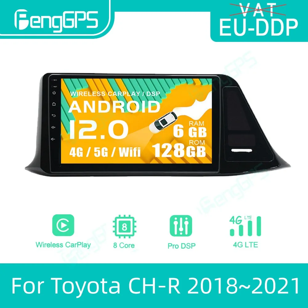 

10,1 ''Android 12,0 автомобильный мультимедийный плеер стерео радио Carplay для Toyota CH-R 2018 ~ 2021 Навигация BT DSP IPS USB Carplay MP3