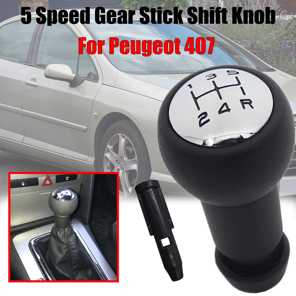 5 Speed Gear Stick Shift Knob Lever Pen Adapter Replacement For Peugeot  407 Coupe SW 2004-2011 2403CN 5008 II 2009 2010 2017