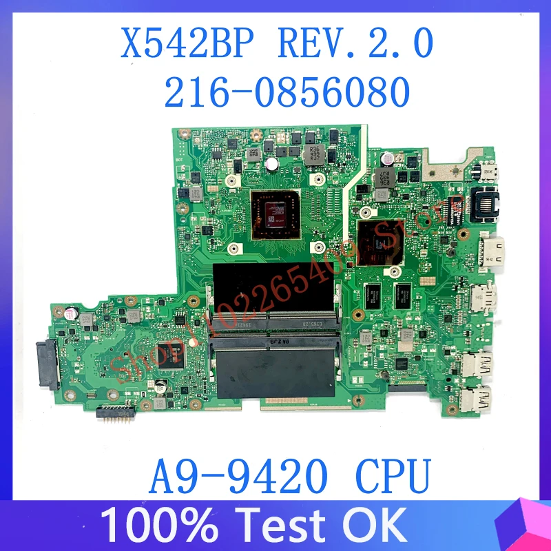 

Free Shipping High Quality Mainboard For ASUS X542BP Laptop Motherboard X542BP REV.2.0 216-0856080 With A9-9420 CPU 100% Test OK