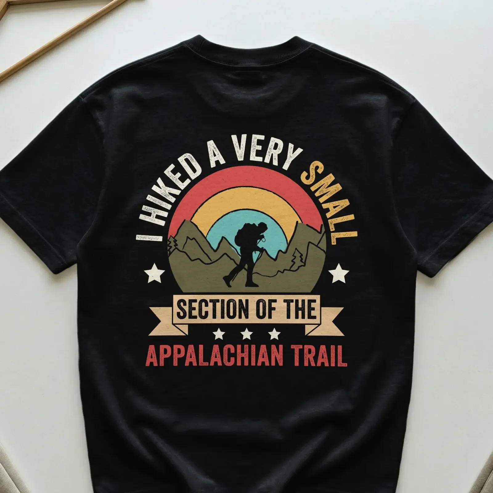 I Hiked A Very Small Section Of The Appalachian Trail T Shirt Funny Hiker Mountain Lover Outdoor Adventure Hiking vintage