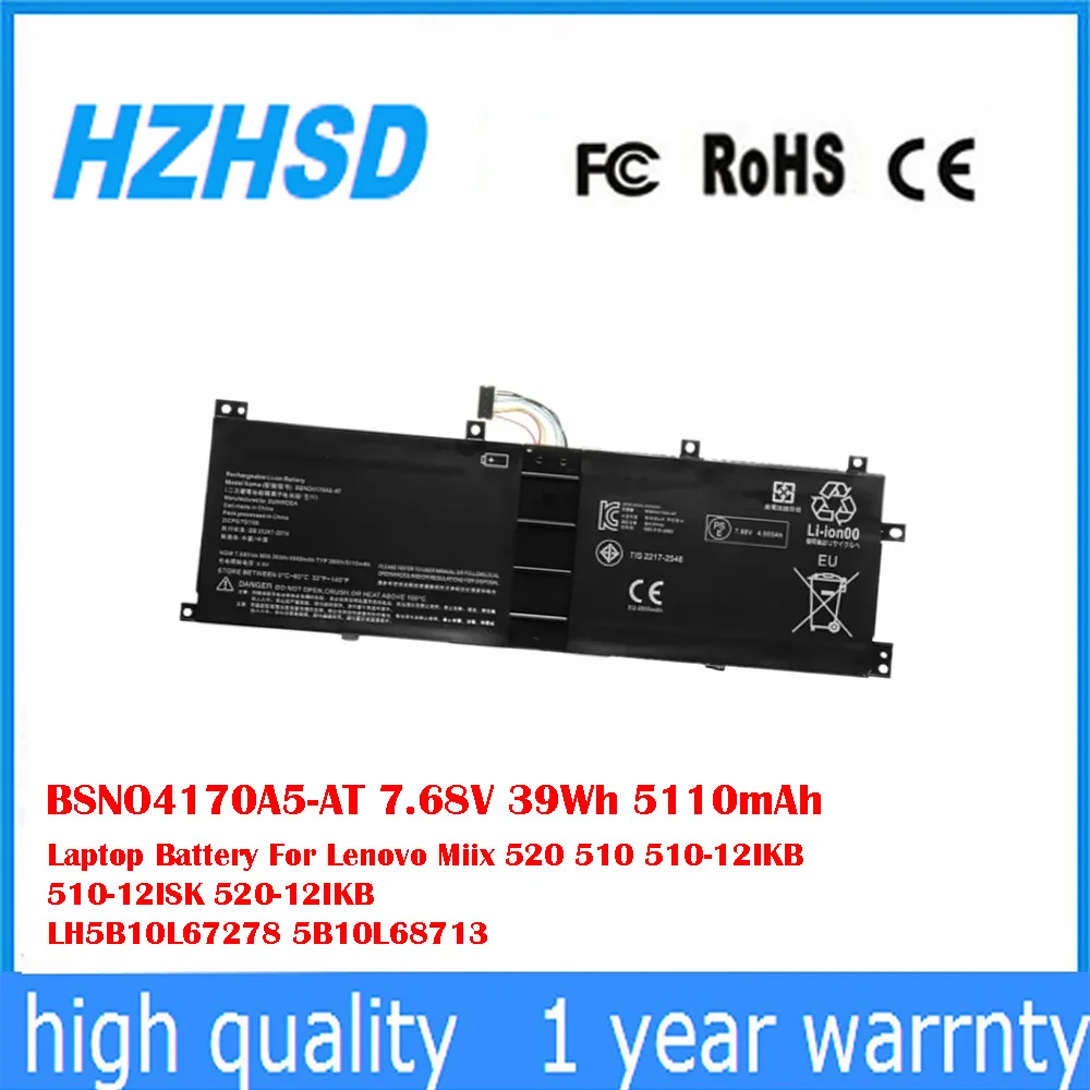 

BSNO4170A5-AT 7,68 В 39 Втч 5110 мАч Аккумулятор для ноутбука Lenovo Miix 520 510 510-12IKB 510-12ISK 520-12IKB LH5B10L67278 5B10L68713