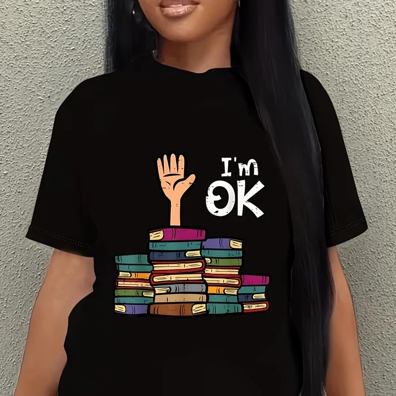 I'M Ok Funny Read Book Reading Librarian Teacher Men Women Women's Plus Size T-Shirt 100% Cotton 220g