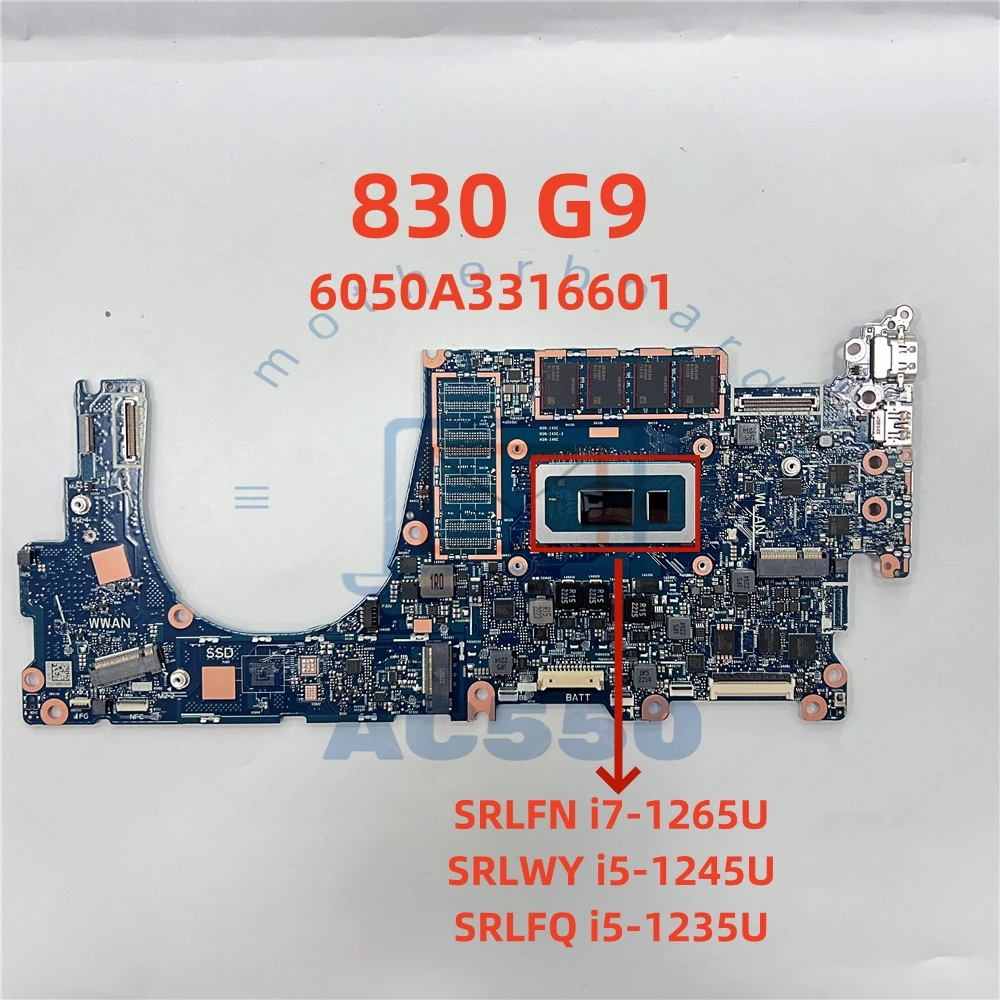 

LAPTOP MOTHERBOARD 6050A3316601 FOR HP 830 G9 WITH i5-1235U i5-1245U i7-1265U Fully Tested to Work Perfectly