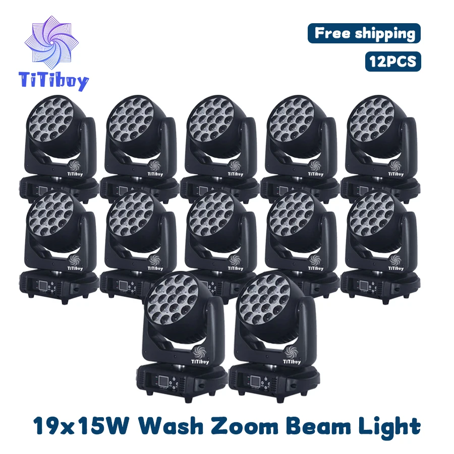 

0 Tax 12Pcs 19x15W NEW Version Of CTO And ECO Function Led Wash Zoom 19x15W Rgbw Moving Head Light Zoom Wash Moving Head Lyre