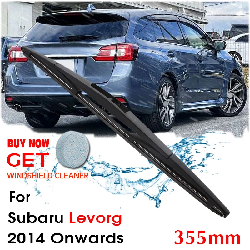 Car Wiper Blade Rear Back Window Windscreen Windshield Wipers For Subaru Levorg Hatchback 355mm 2014 onwards Auto Accessories