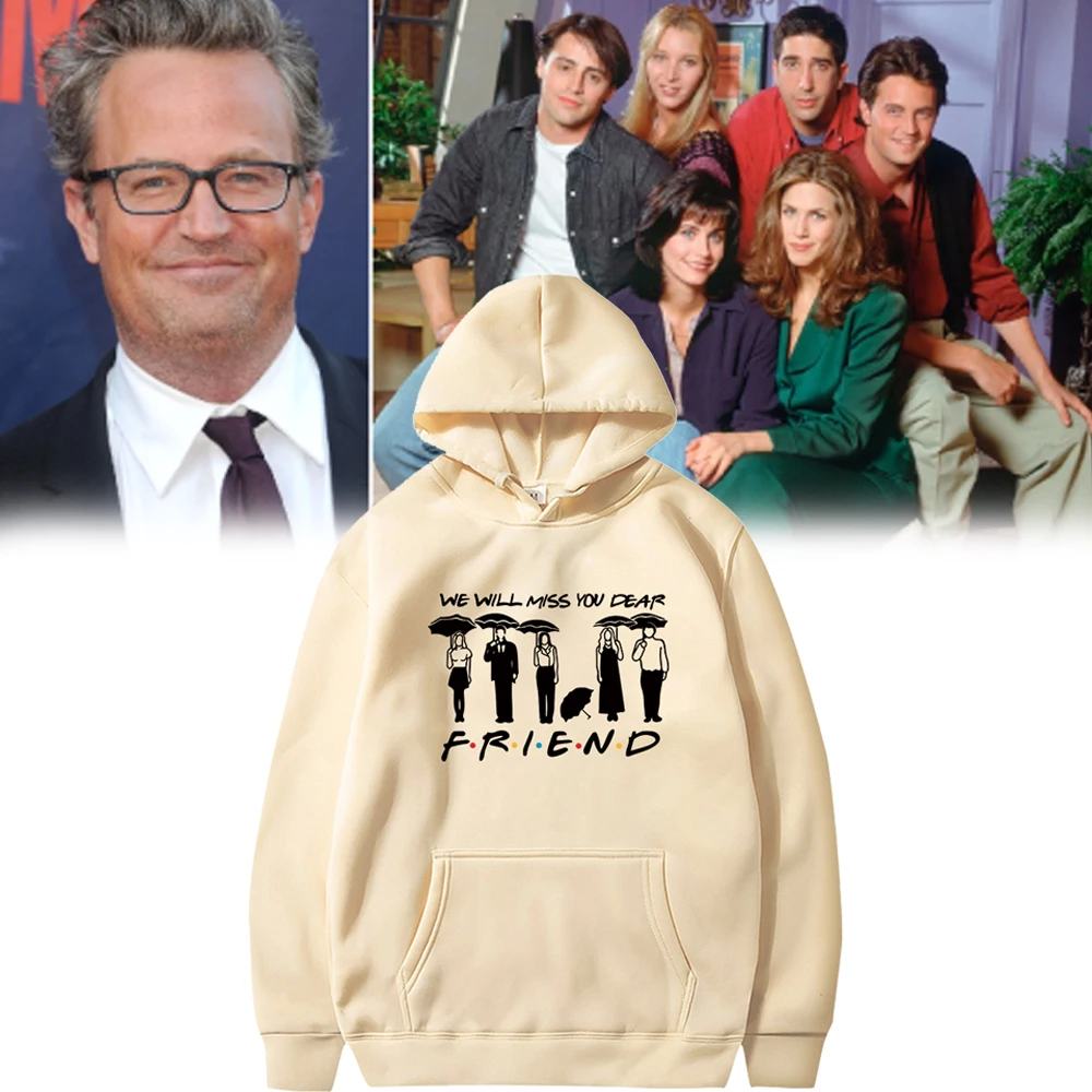 Friends Tv We Will Miss You Dear Friends Matthew Perry Graphic Hoodie Fleece Harajuku Casual Sweatshirt Tops