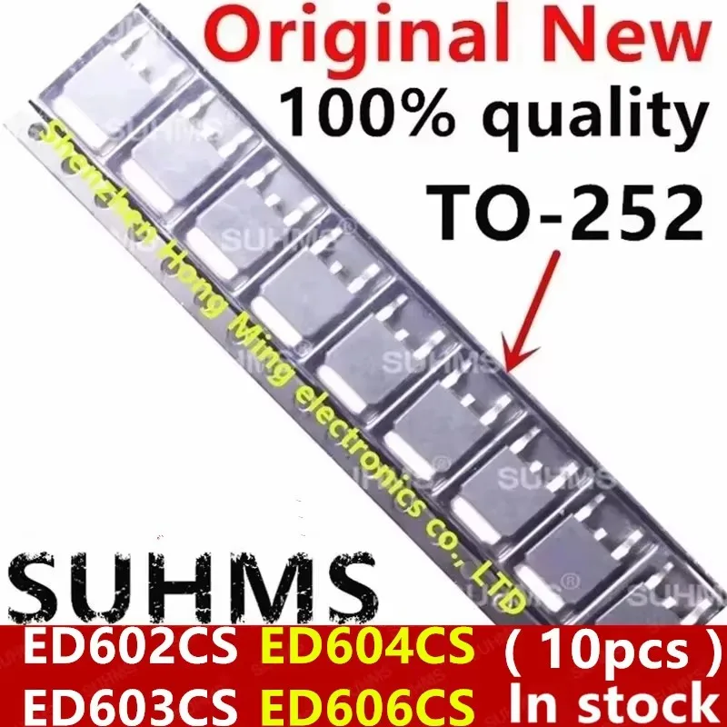 

(10piece) 100% New ED602CS ED603CS ED604CS ED606CS TO-252