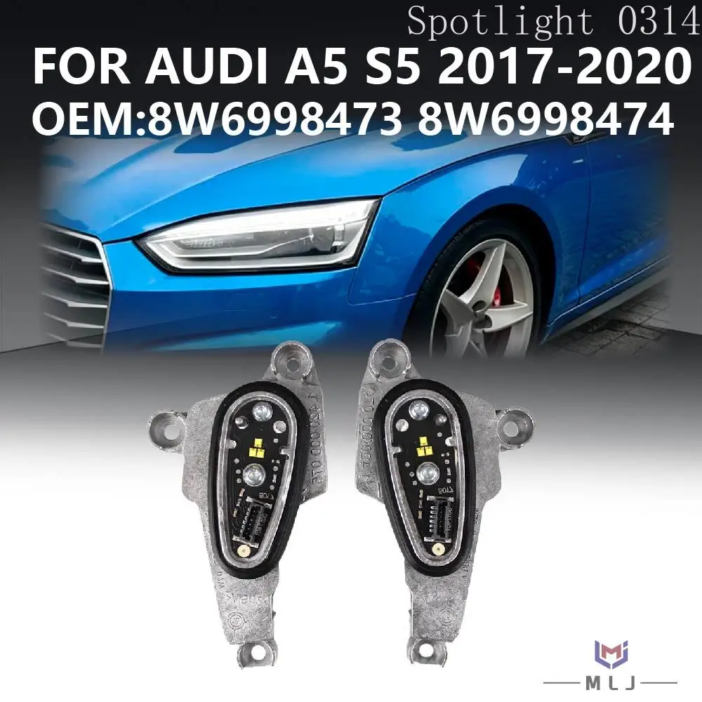 

8W6998473 8W6998474 For Audi A5 S5 2017-2020 Headlight DRL Module Angel Eye LED Module 1420000074 1420000075 Car Accessories