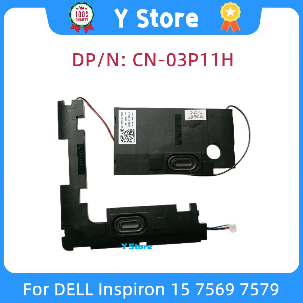 

Новая Оригинальная Колонка Y Store для ноутбука Dell Inspiron 15 7569 7579, 03P11H 3P11H, быстрая доставка